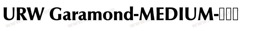 URW Garamond-MEDIUM字体转换 URW Garamond-MEDIUM字体转换